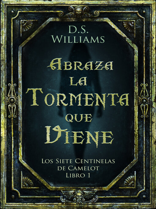 Title details for Abraza la Tormenta que Viene by D.S. Williams - Available